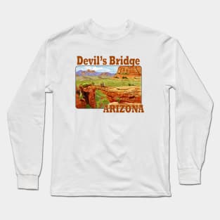 Devil's Bridge, Arizona Long Sleeve T-Shirt